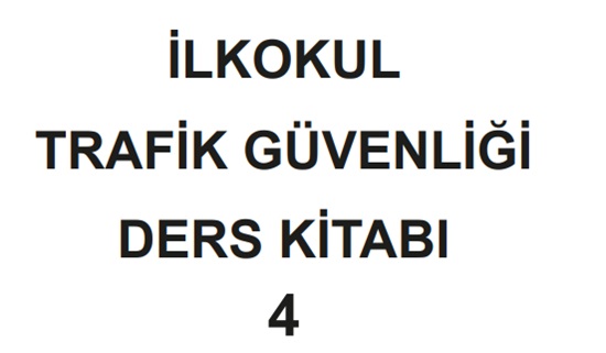 4. Sınıf Trafik Güvenliği Ders Kitabı Cevapları MEB Yayınları