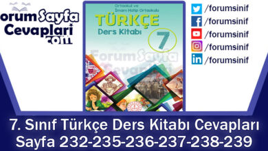 7. Sınıf Türkçe Ders Kitabı Sayfa 232-235-236-237-238-239. Cevapları MEB Yayınları