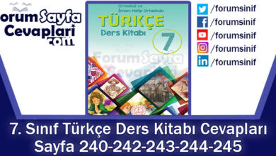 7. Sınıf Türkçe Ders Kitabı Sayfa 240-242-243-244-245. Cevapları MEB Yayınları