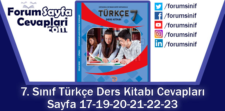 7. Sınıf Türkçe Ders Kitabı Sayfa 17-19-20-21-22-23 Cevapları Dörtel Yayıncılık