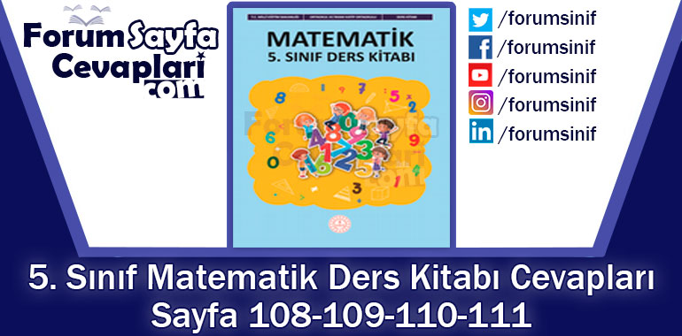 5. Sınıf Matematik Ders Kitabı Sayfa 108-109-110-111. Cevapları MEB Yayınları