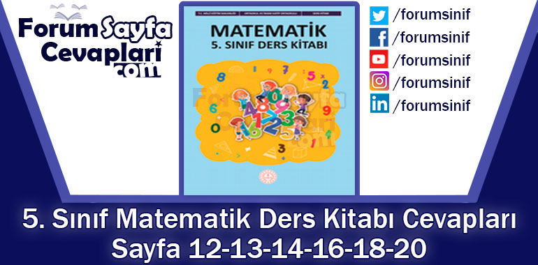 5. Sınıf Matematik Ders Kitabı Sayfa 12-13-14-16-18-20. Cevapları MEB Yayınları