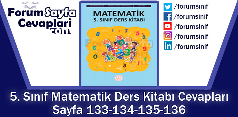 5. Sınıf Matematik Ders Kitabı Sayfa 133-134-135-136. Cevapları MEB Yayınları