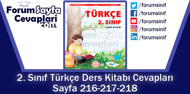 2. Sınıf Türkçe Ders Kitabı 216-217-218. Sayfa Cevapları MEB Yayınları