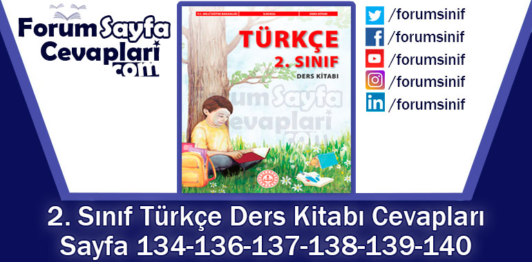 2. Sınıf Türkçe Ders Kitabı Sayfa 134-136-137-138-139-140 Cevapları MEB Yayınları