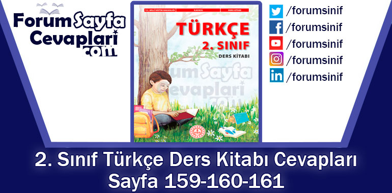 2. Sınıf Türkçe Ders Kitabı Sayfa 159-160-161 Cevapları MEB Yayınları