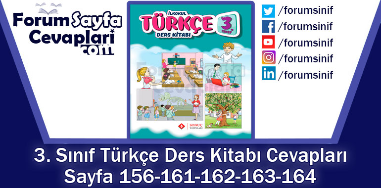 3. Sınıf Türkçe Ders Kitabı Sayfa 156-161-162-163-164-165-166 Cevapları Sonuç Yayıncılık