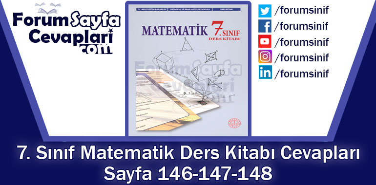 7. Sınıf Matematik Ders Kitabı 146-147-148. Sayfa Cevapları MEB Yayınları