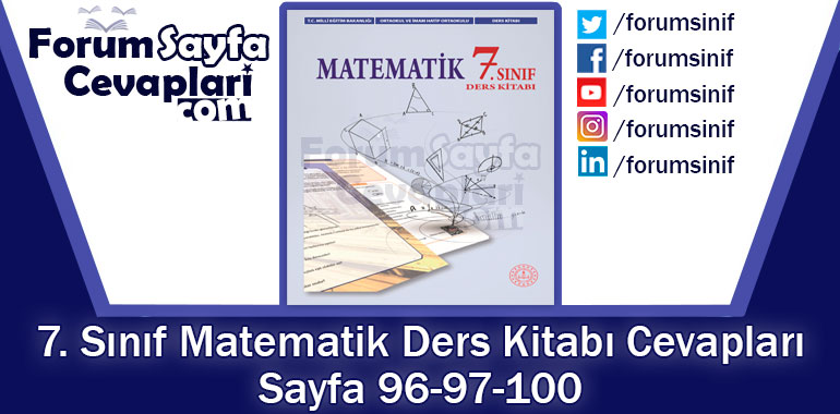 7. Sınıf Matematik Ders Kitabı 96-97-100. Sayfa Cevapları MEB Yayınları