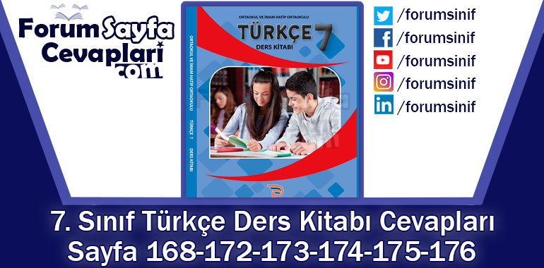 7. Sınıf Türkçe Ders Kitabı Sayfa 168-172-173-174-175-176 Cevapları Dörtel Yayıncılık