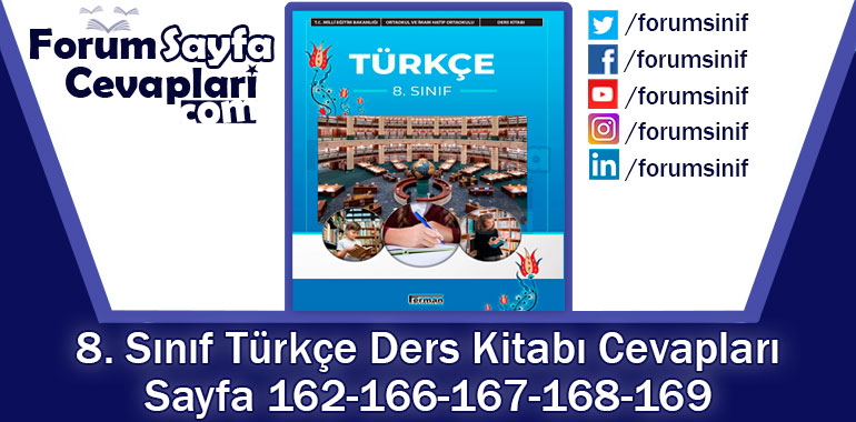 8. Sınıf Türkçe Ders Kitabı Sayfa 162-166-167-168-169 Cevapları Ferman Yayıncılık