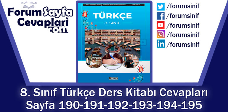 8. Sınıf Türkçe Ders Kitabı Sayfa 190-191-192-193-194-195 Cevapları Ferman Yayıncılık