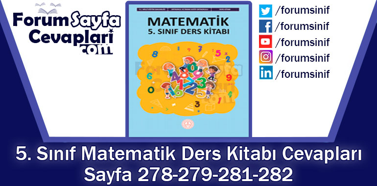 5. Sınıf Matematik Ders Kitabı Sayfa 278-279-281-282 Cevapları MEB Yayınları